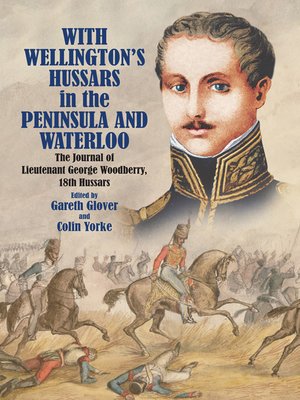 cover image of With Wellington's Hussars in the Peninsula and Waterloo